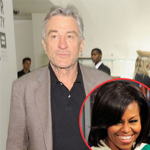 Robert Deniro, Michelle Obama Robert Deniro, Michelle Obama